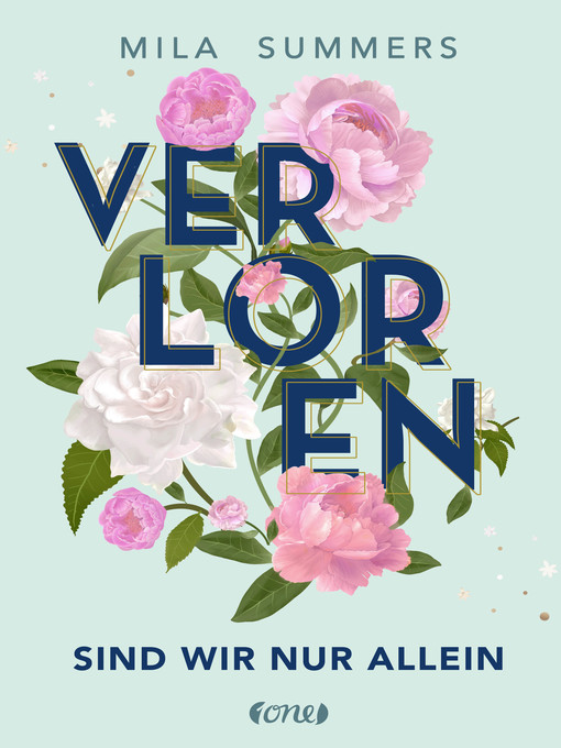 Title details for Verloren sind wir nur allein by Mila Summers - Available